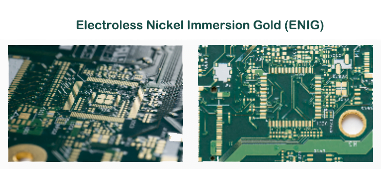 Electroless Nickel Immersion Gold (ENIG)