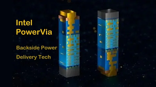 Intel PowerVia Backside Power Delivery Technology