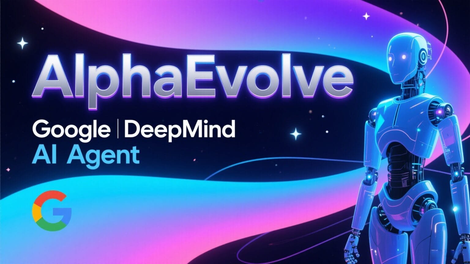 AlphaEvolve: El Agente De Inteligencia Artificial De Google Que ...