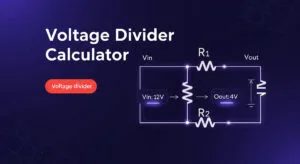Voltage Divider Calculator with a circuit diagram showing Vin, Vout, R1, and R2 components.